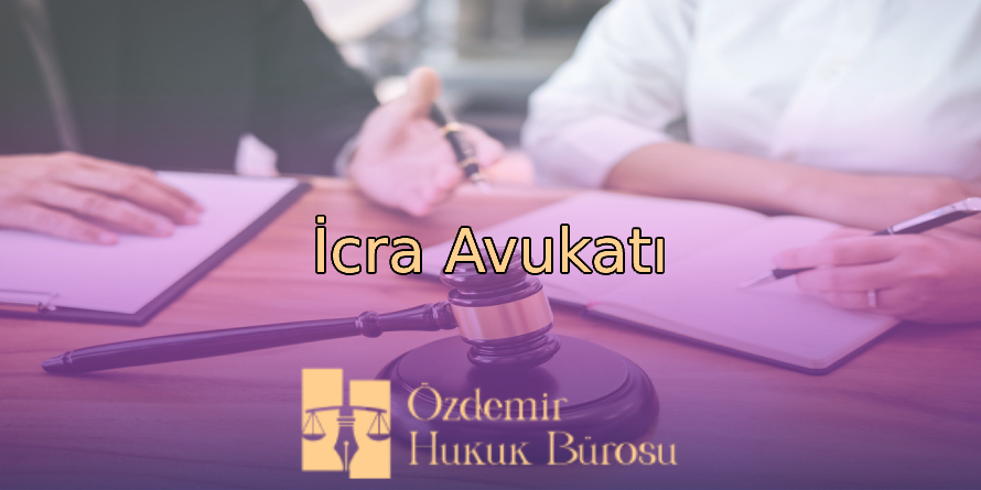 Adana İcra Avukatı