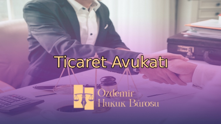 Adana Ticaret Avukatı
